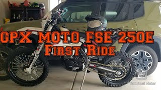 Sold My KLR and bought a GPX Moto FSE 250e