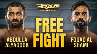 Abdulla Alyaqoob VS Fouad Al Shami | Full Fight | BRAVE CF 65