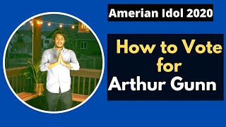 How to vote for Arthur Gunn | American Idol 2020