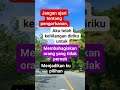 jangan ajari tentang pengorbanan bolone_mase28 motivasi