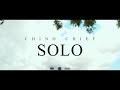 Chief Chino - Solo Official Video