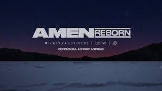 for KING + COUNTRY - Amen (Reborn) [feat. Lecrae & The WRLDFMS Tony Williams] Official Lyric Video