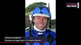 NICOLAS ENSCH | ENTRAÎNEUR DE EAGLE EYES \u0026 HUDO DU RUEL | QUINTÉ DU JEUDI 13 FÉVRIER À CAGNES