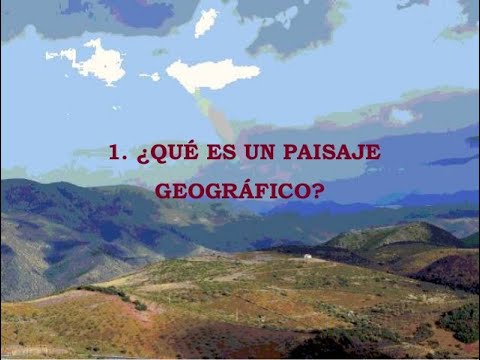 ¿Qué Es El Paisaje Geográfico? - YouTube