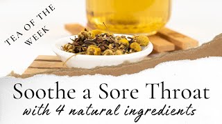 Organic Throat Clarity 🌼 | Tea of the Week