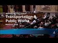 March 9, 2020 Transportation & Public Works Committee