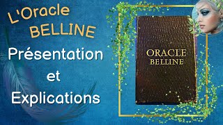 🧚‍♀️ L'Oracle BELLINE  🔮 présentation + explications détaillées 🌸🧿