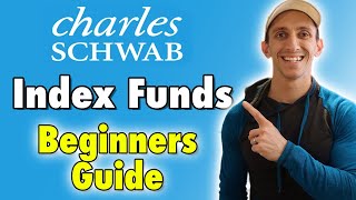 Charles Schwab Index Fund For Beginners: How To Get Started & Which Index Funds Are Best