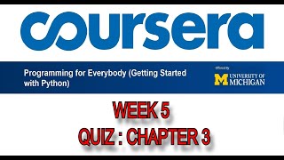 Coursera Python for Everybody EP-7 | Chapter 3 Quiz Answers (Week 5) | Shoeb Solves