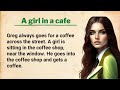 Improve Your English ⭐ English Story - A Girl In A Cafe - The Stolen Sketchbooks