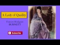 A Lady of Quality by Frances Hodgson Burnett - Audiobook