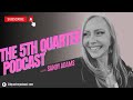 The 5th Quarter Podcast with Sandy Adams