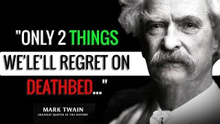 36 Quotes from MARK TWAIN that are Worth Listening To! | Life-Changing Quotes | Quotes about Life!