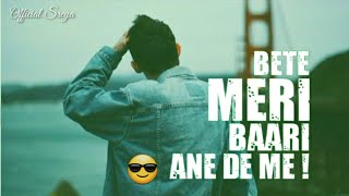 Meri Baari Whatsapp Status | Meri Bari New Rap Song Millind Gaba whatsapp Status | Crazy x #status