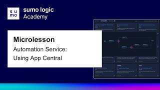 Microlesson: Automation Service -- Using App Central