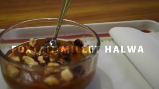 Foxtail millet halwa recipe | Thinai halwa | healthy dish | In Tamil | English | Annai adukkalai