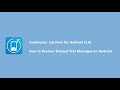 How to Recover Deleted Text Messages from Android- Coolmuster Lab.Fone for Android （5.0）