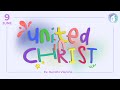 United in Christ - Ev. Rendhi Vianirio (PRMI | 9 June 2024)