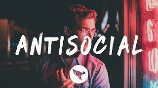 Ed Sheeran - Antisocial (Lyrics) ft. Travis Scott