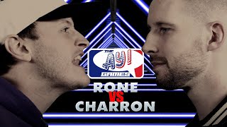 The Ay Games Return! (Charron vs Rone)