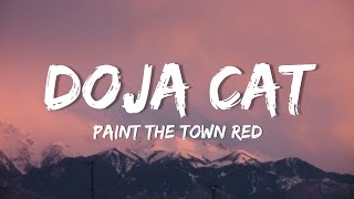 Doja Cat - Paint The Town Red (lyrics)