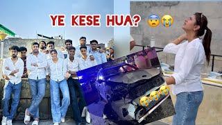 15 August wale din ye kya 😭 ho gya? Car Accident 😱😰😭 | Anjali Arora |  #anjaliarora #Dailyvlogs