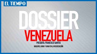 Dossier Venezuela | Trailer capítulo 4 | El Tiempo