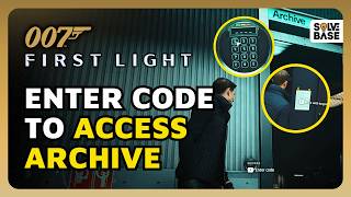 How To Enter Code To Access Archive Room in 007 First Light (2 Easy Methods)