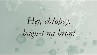 Hej, chłopcy, bagnet na broń! - Śpiewnik \