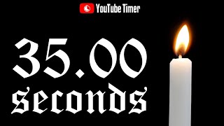 35 SECONDS Timer Countdown 🔥 Candle 🕯