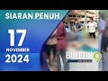 Buletin TV9, 17 November 2024