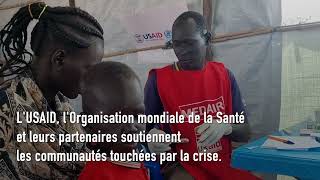 Soudan du Sud : des services de santé pour sauver les communautés touchées par la crise
