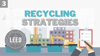 Waste Diversion Strategies for LEED