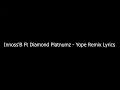 Innoss'B Ft Diamond Platnumz~Yope Remix Lyrics