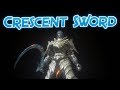 Dark Souls 3: Crescent Moon Sword (Weapon Showcase Ep.75)