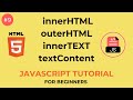 Learn JavaScript innerHTML, outerHtml, innerText and textContent | Learn JavaScript For Beginner