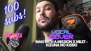 Man With A Mission x Milet - Kizuna no Kiseki ft. Teffycilla [Dual Vocal Cover]