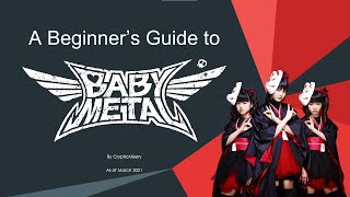 A Beginner’s Guide to BABYMETAL