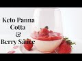 Keto Panna Cotta with Strawberry Sauce