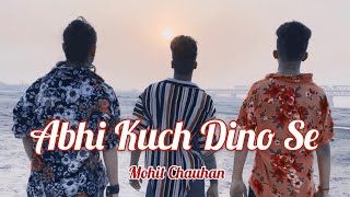 Abhi Kuch Dino Se | Dance Choreography | Dil Toh Baacha Hai Ji