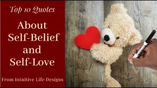 LOVE YOURSELF QUOTES AND SAYINGS | 10 Quotes About Self Belief and Self Love