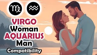 Virgo Woman and Aquarius Man Compatibility