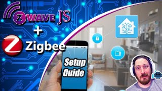 Zwave-JS and Zigbee Setup Guide // MUST HAVE Home Assistant Integrations