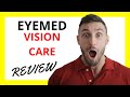 🔥 EyeMed Vision Care Review: Pros and Cons