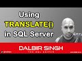 Using the TRANSLATE function in SQL Server / T-SQL