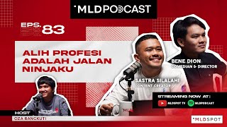 Si Paling Ganti Profesi, Oza dikasih Paham sama Bene Dion & Sastra Silalahi | #MLDPODCAST #83