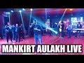 MANKIRT AULAKH Live At Kashipur Show (Full Live Show)