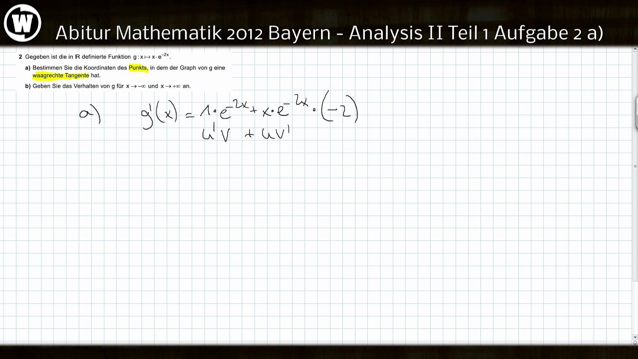 Abitur Mathematik 2012 Bayern - Analysis II Teil 1 Aufgabe 2a - YouTube