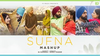 Sufna Soundtrack Mashup | Celebrating 1 Year | Latest Punjabi Songs 2021 | IDMedia