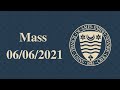 St. Francis de Sales - Sunday Mass - June 13, 2021